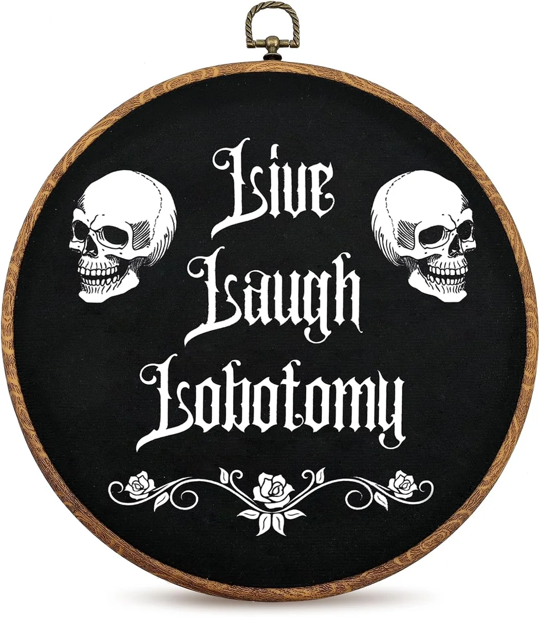 Gothic-style wall sign reading 'Live Laugh Lobotomy'